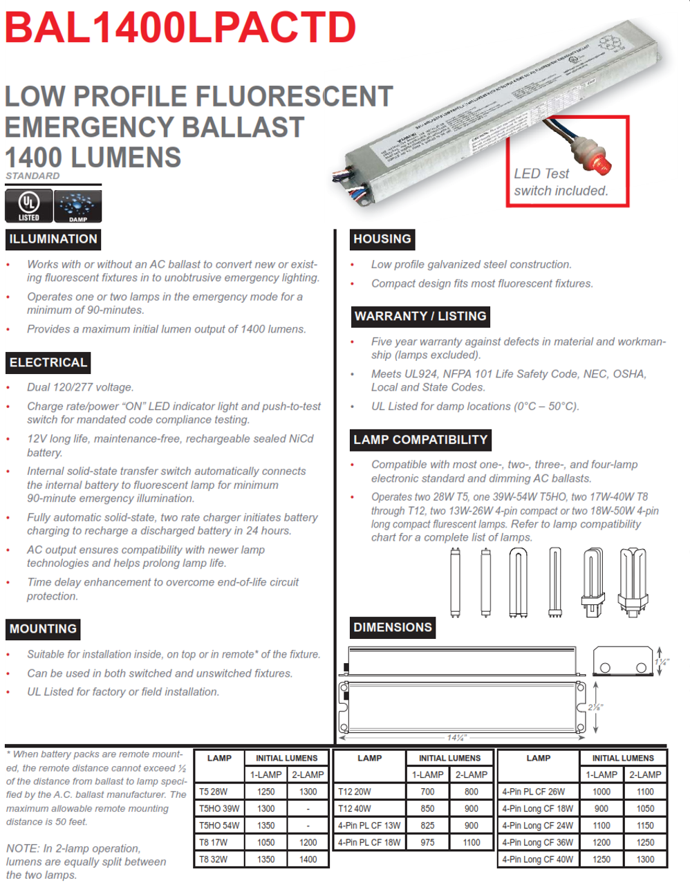 BAL1400LPACTD   1400 Lumen Emergency Fluorescent Ballast, AC Output with Time Delay