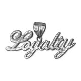 Sterling Silver LOYALTY Script Hip-Hop DC Pendant