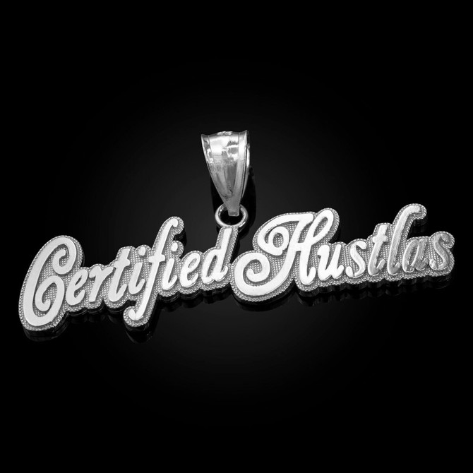 CERTIFIED HUSTLAS Sterling Silver Hip-Hop Pendant