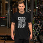 Fitness Good Things Come to Those Who Sweat Motivational Short-Sleeve Unisex T-Shirt