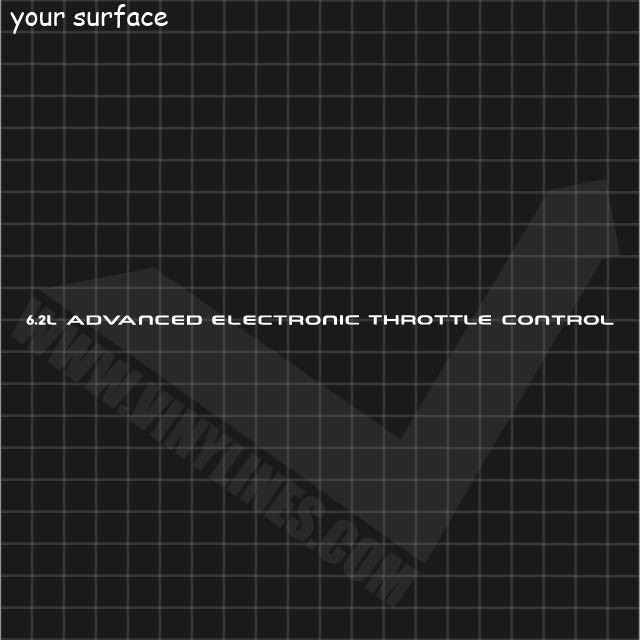 6.2L Advanced Electronic Throttle Control Decal