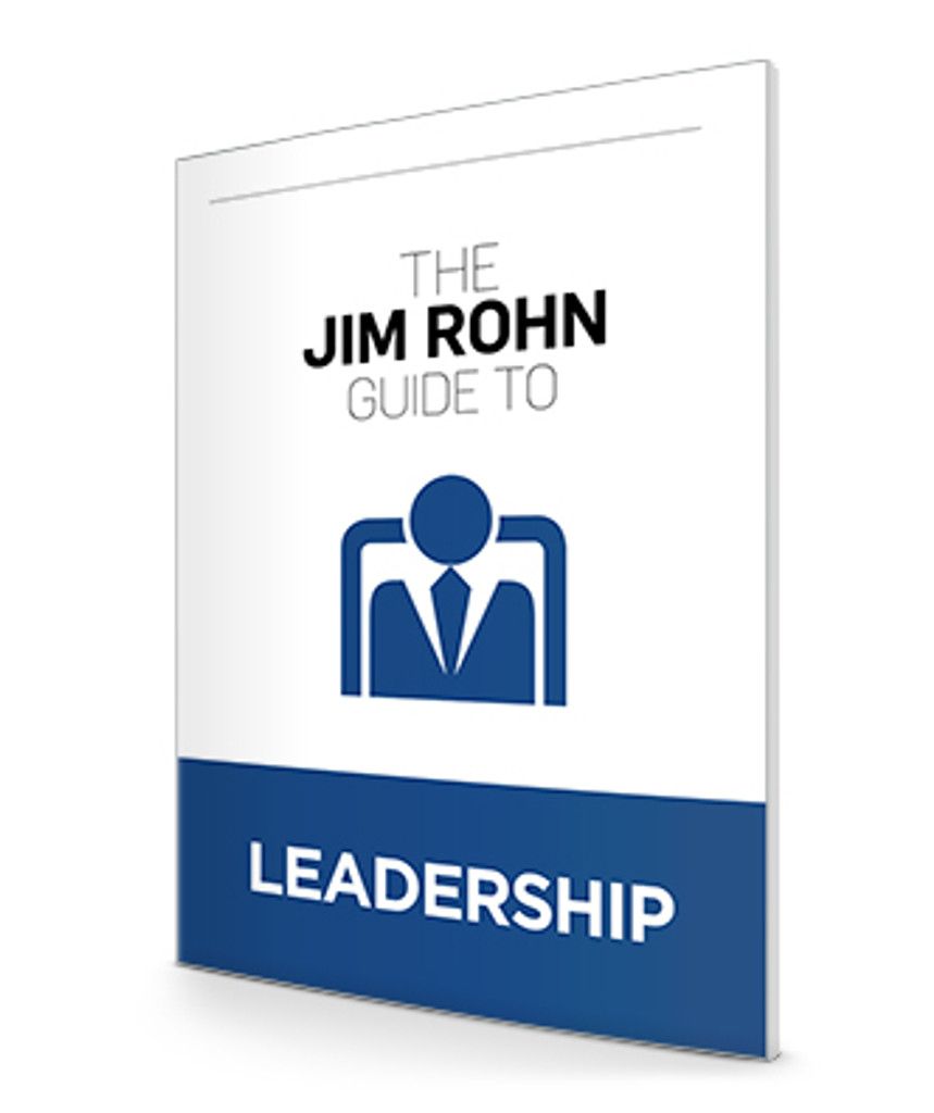 The Jim Rohn Guide to Leadership