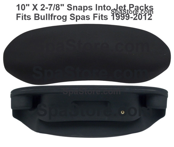 Bullfrog Spas Pillow 10" X 2-7/8" Snaps Into Jet Packs Black Replaced Gray Fits 1999-2012