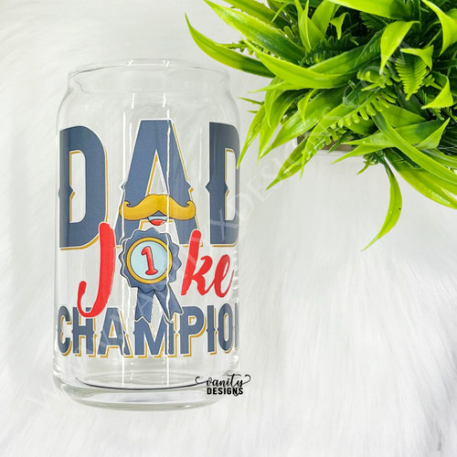 Dad Joke Champion - Can Style Glass