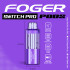 Foger Switch Pro (Pods)