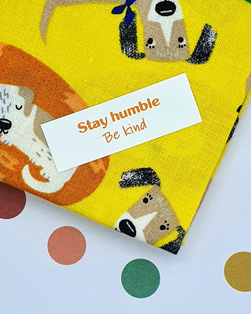 Stay humble be kind - Iron on sassy labels