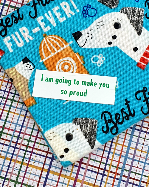 I am going to make you so proud - Iron on sassy labels