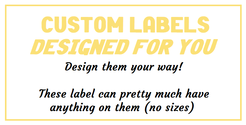 Custom designed labels