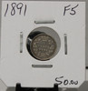 1891 5-CENT SILVER - F5 - UNGRADED - AS PICTURED