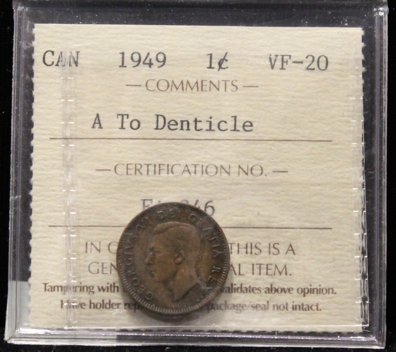 1949 CANADIAN ONE CENT ICCS VF - 20 (A TO DENT.) - West Edmonton Coin &  Stamp