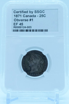 1871 25 CENT CANADA OBVERSE #1 – EF 45 - GRADED