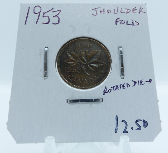 1953 CIRCULATION CANADIAN 1-CENT SHOULDER FOLD ROTATED BACK