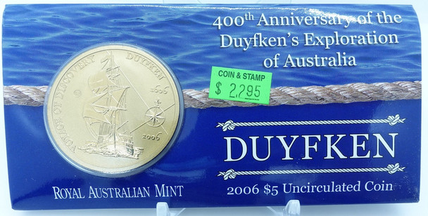 2006 $5 400TH ANNIVERSARY OF THE DUYFKEN'S EXPLORATION OF AUSTRALIA - UNCIRCULATED COIN