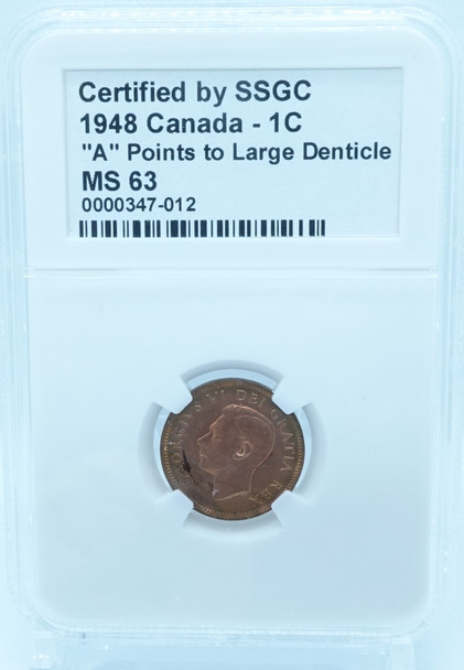 1948 1 CENT CANADA “A” POINTS TO LARGE DENTICLE – MS 63 – GRADED (347-012)
