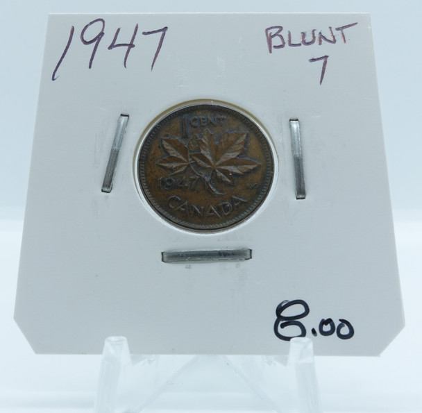 1947 CIRCULATION CANADIAN 1-CENT BLUNT 7 (2)