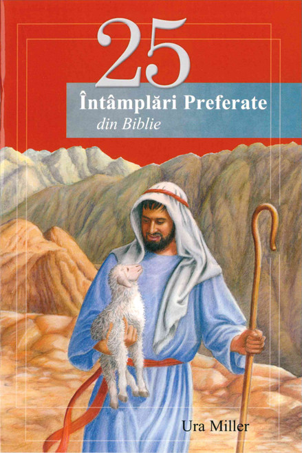 Romanian - 25 Favorite Bible Stories