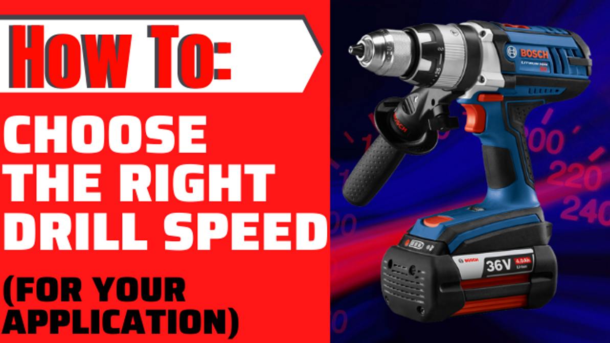 Choosing Drill Speed