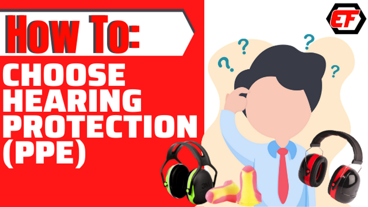 Tips to Choosing Hearing Protection PPE