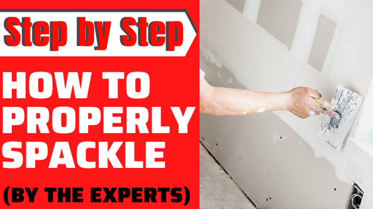 How To Properly Spackle - Step By Step Guide