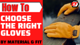 How To Choose Safety Gloves 