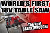 WORLD'S FIRST 18V TABLE SAW (The Next Breakthrough)
