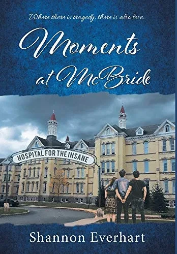 Moments at McBride - Hardcover