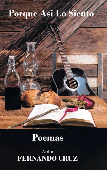 Porque Así Lo Siento: Poemas (Spanish Edition) - Hardcover
