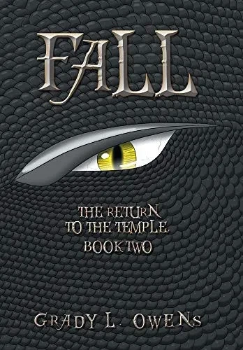 Fall: The Return to the Temple, Book Two - Hardcover