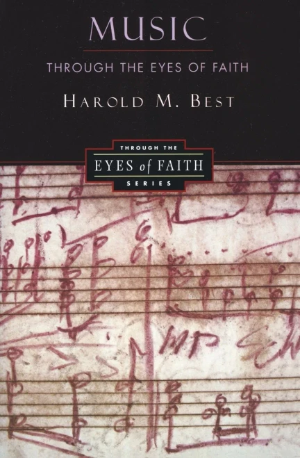 Music Through the Eyes of Faith