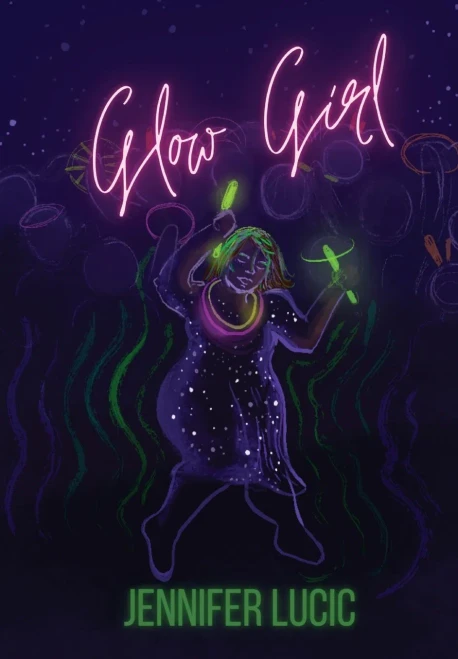 Glow Girl - Hardcover