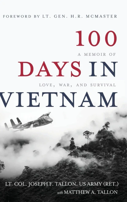 100 Days in Vietnam: A Memoir of Love, War, and Survival - Hardcover
