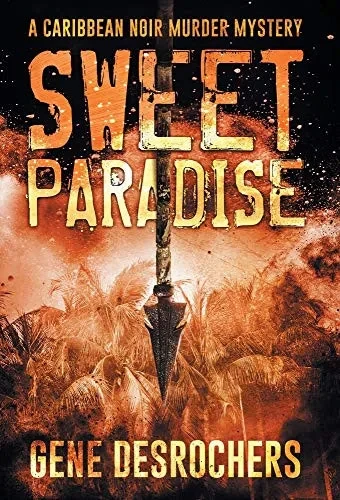 Sweet Paradise (Boise Montague)