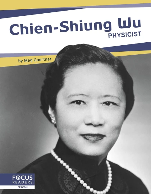 Chien-Shiung Wu: Physicist (Important Women) - Library Binding