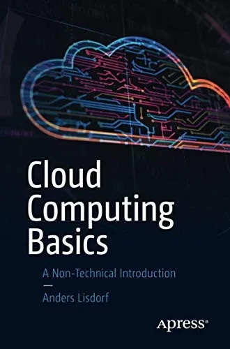 Cloud Computing Basics: A Non-Technical Introduction