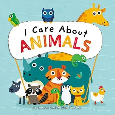 I Care About Animals - Library Binding