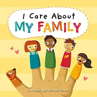 I Care About My Family - Library Binding