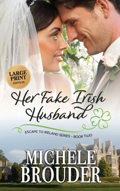 Her Fake Irish Husband (Large Print) (Escape to Ireland) - Hardcover