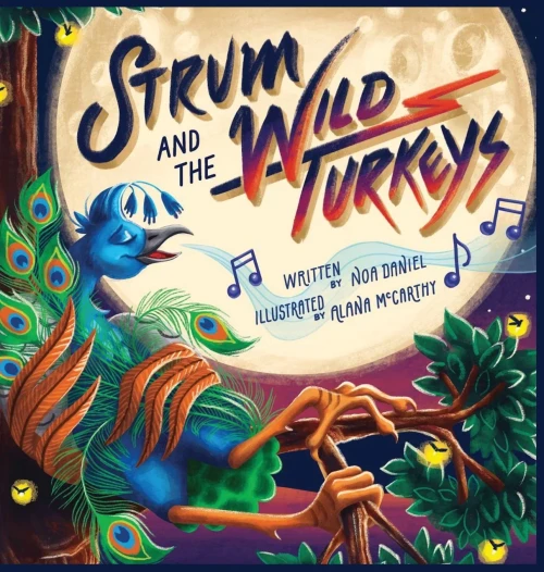Strum and the Wild Turkeys - Hardcover