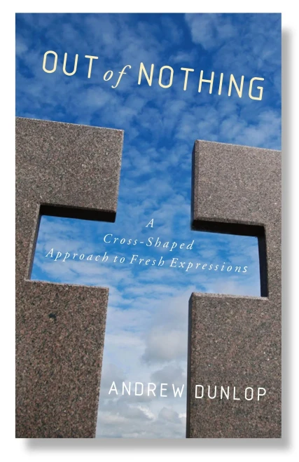 Out Of Nothing: A Cross-Shaped Approach To Fresh Expressions