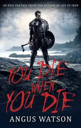 You Die When You Die (West Of West)