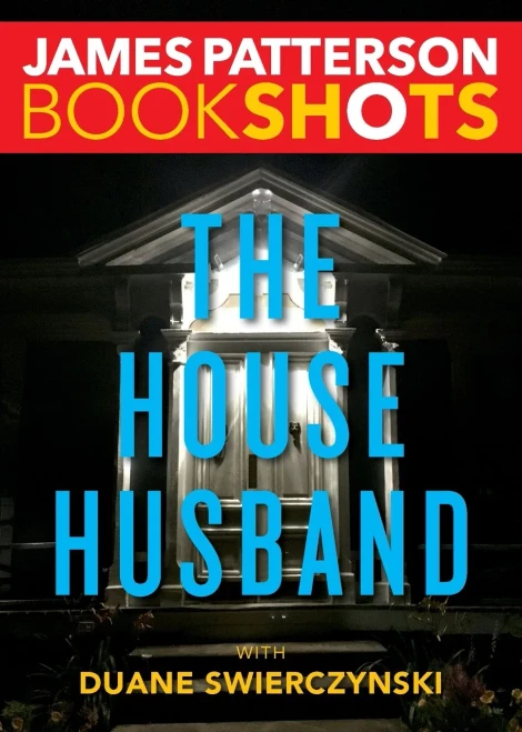 The House Husband (Bookshots Thrillers)