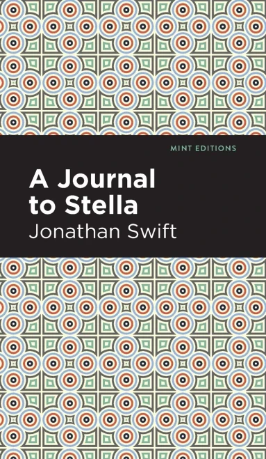 A Journal to Stella (Mint Editions) - Hardcover