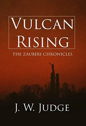 Vulcan Rising (The Zauberi Chronicles) - Hardcover