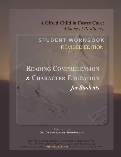 A Gifted Child in Foster Care: Student Workbook - REVISED EDITION