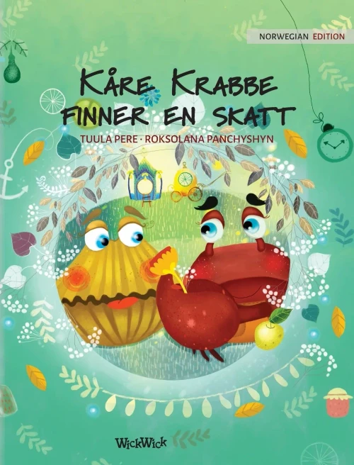 Kåre Krabbe finner en skatt: Norwegian Edition of "Colin the Crab Finds a Treasure"