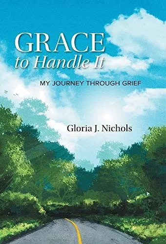 Grace to Handle It: My Journey Through Grief - Hardcover