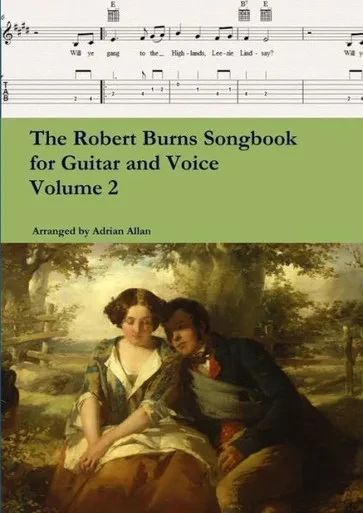 The Robert Burns Songbook For Guitar And Voice Volume 2