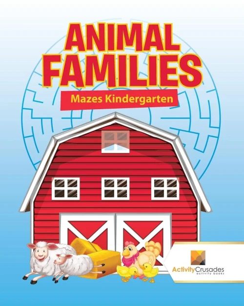 Animal Families : Mazes Kindergarten