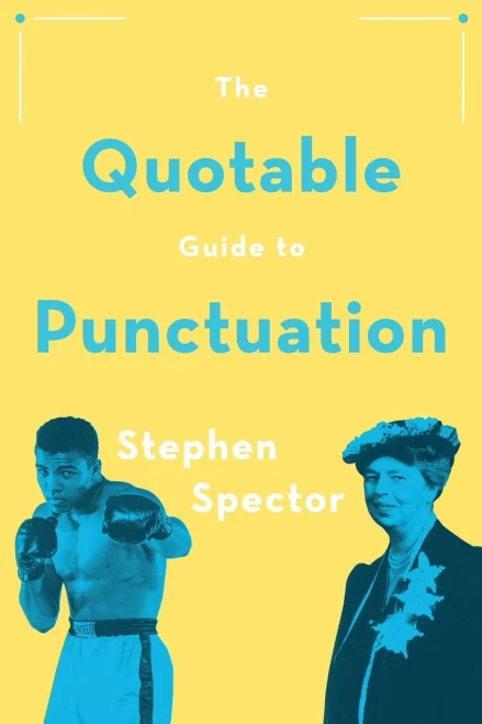 The Quotable Guide To Punctuation