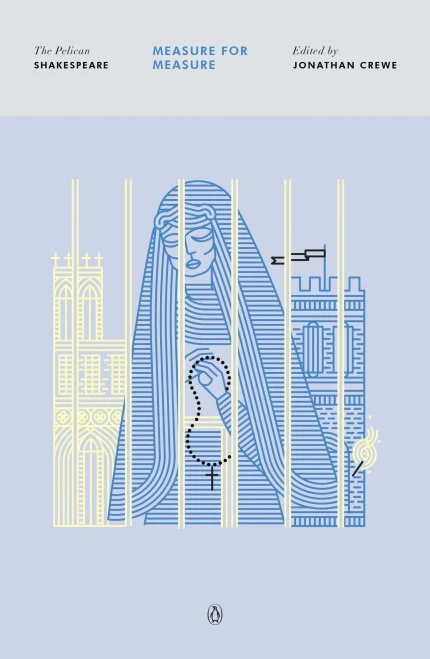 Measure For Measure (The Pelican Shakespeare)